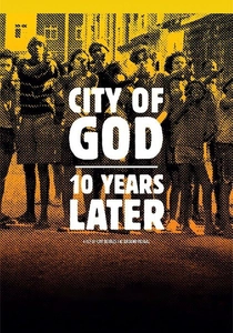 Cidade de Deus - 10 Anos Depois (2012)