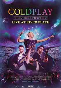 Coldplay: Music Of The Spheres: Live At River Plate (2022)