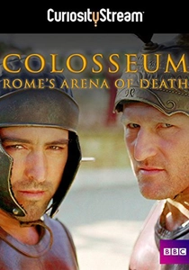 O Coliseu: A História do Maior Anfiteatro do Mundo (2003)