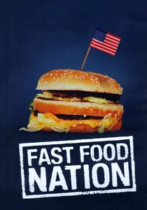 A Revolução do Fast Food (2006)