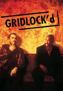 Gridlock'd (1997)