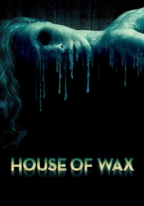 A Casa de Cera (2005)
