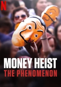 A Casa de Papel: O Fenômeno (2020)