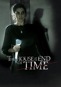 A Casa do Fim dos Tempos (2013)