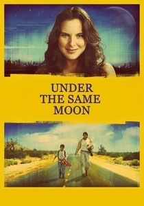 La Misma Luna (2007)