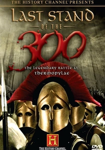 The Last Stand of the 300 (2008)