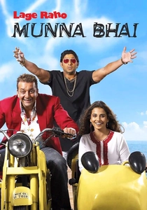 Lage Raho Munna Bhai (2006)