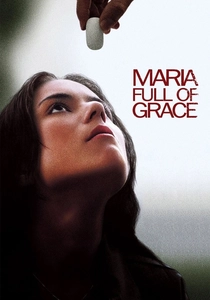 Maria, cheia de graça (2004)
