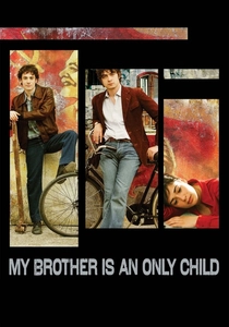 Meu Irmão é Filho Único (2007)
