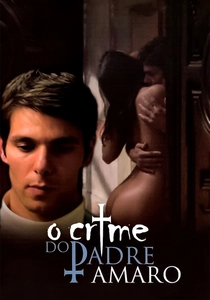 O Crime do Padre Amaro (2005)
