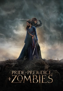 Orgulho e Preconceito e Zumbis (2016)