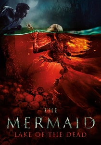 A Sereia: O Lago dos Mortos (2018)