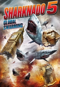 Tubarão em Apuros 5: Global Swarming (2017)