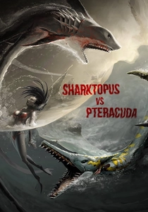 Sharktopus vs. Pteracuda (2014)