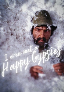 I Even Met Happy Gypsies (1967)