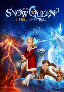 A Rainha da Neve 3: Fogo e Gelo (2016)