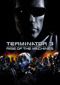 O Exterminador do Futuro: A Rebelião das Máquinas (2003)