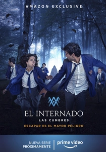 O Internato: Las Cumbres (2021)