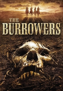 The Burrowers: Os Cavadores (2008)