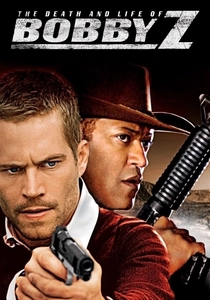 A Morte e a Vida de Bobby Z (2007)