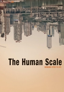 The Human Scale (2012)