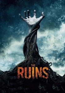 The Ruins: As Ruínas (2008)