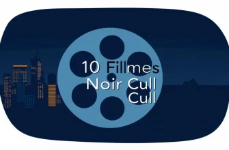 10 Filmes Noir Cult para Assistir