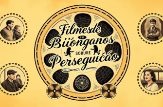 Filmes de Biografias sobre Perseguição