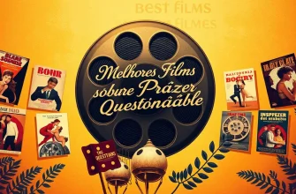 Melhores Filmes sobre Prazer Questionável