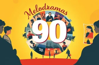 Melodramas Inesquecíveis dos Anos 90
