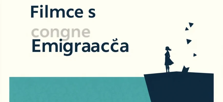 Filmes sobre Emigração: Uma Jornada de Esperança e Desafios