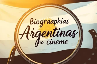 Filmes Biográficos sobre a Argentina