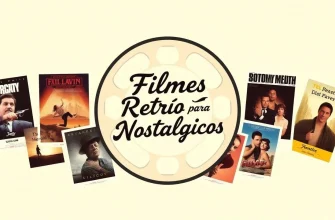 10 Filmes Retrô para Viajar no Tempo
