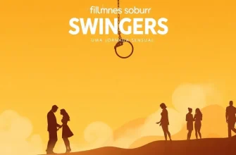 Filmes sobre Swingers: Uma Jornada Sensual