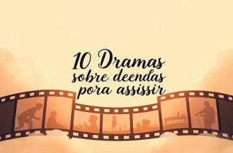 10 Filmes de Drama sobre Doenças para Assistir