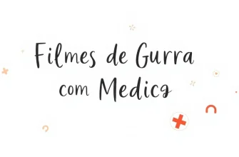 Filmes de Guerra com Médicas: Coragem e Sacrifício