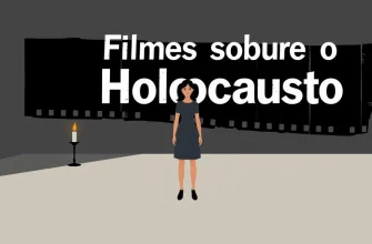 Filmes sobre o Holocausto para Assistir em Português