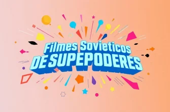 Filmes Soviéticos de Superpoderes: Uma Jornada Fantástica