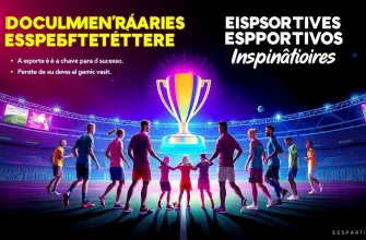 Documentários sobre Conquistas Esportivas