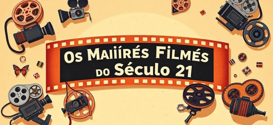 Os Maiores Filmes do Século 21