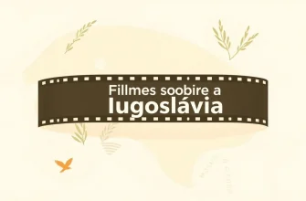 10 Filmes Incríveis sobre a Iugoslávia