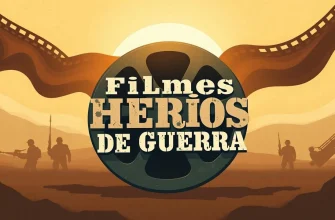 Filmes de Heróis de Guerra
