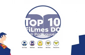 Os 10 Melhores Filmes Baseados em Quadrinhos da DC