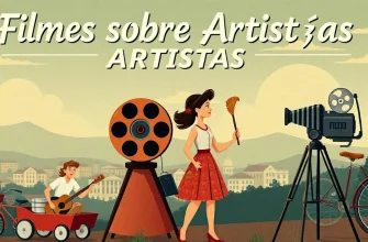 Filmes sobre Artistas: Uma Jornada Cinematográfica