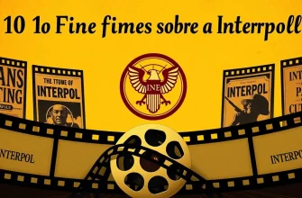 10 Filmes sobre a Interpol