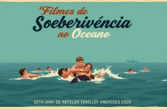 10 Filmes de Thriller sobre Sobrevivência no Oceano