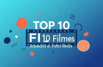 Melhores Filmes Baseados em Fatos Reais