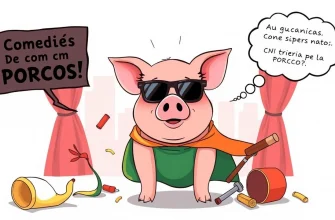 Comédias Hilariantes com Porcos